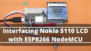 Interfacing Nokia 5110 LCD与ESP8266 Nodemcu